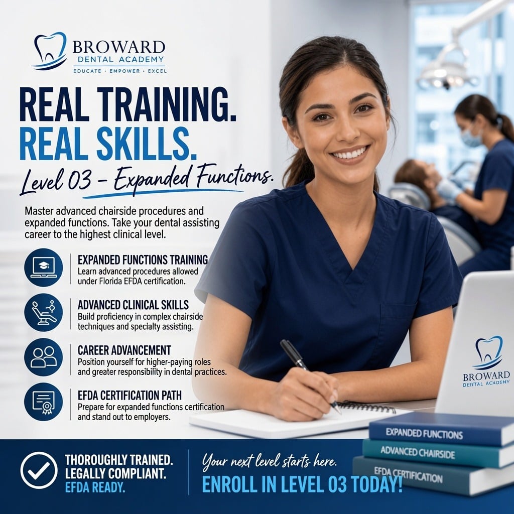Expanded Functions Dental Assistant- Level 03 (EFDA)