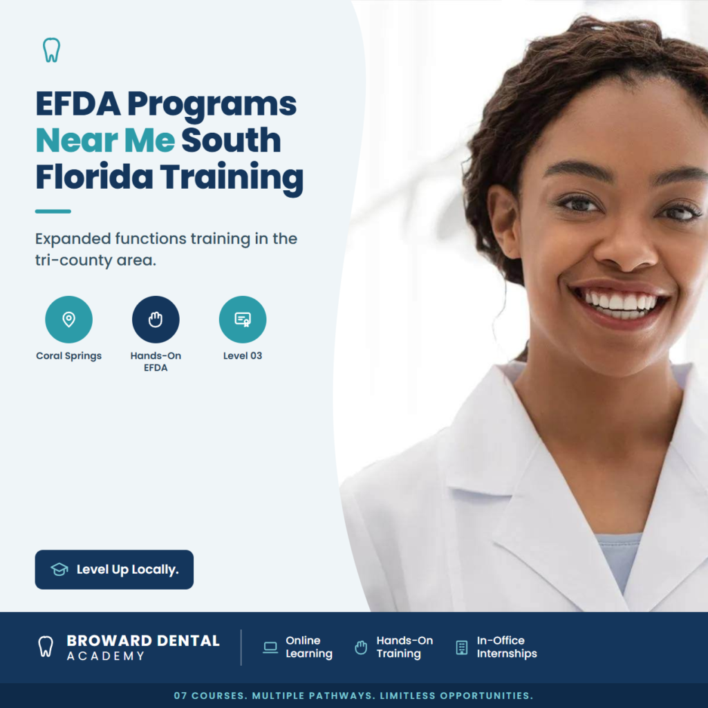 EFDA Programs Near Me: Expanded Functions Training in South Florida